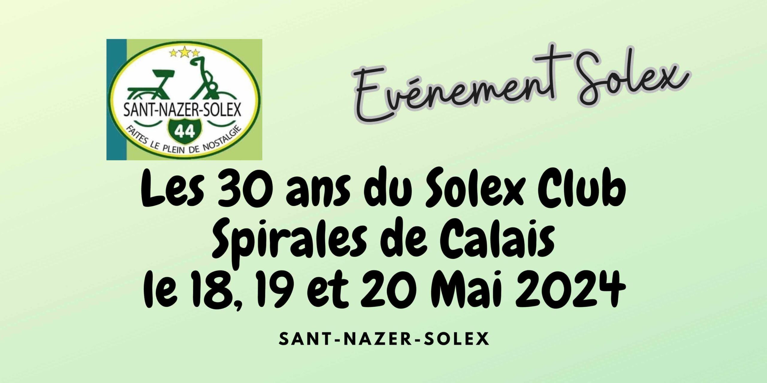 SANT-NAZER-SOLEX les 30 ans du Solex Club Spirales de Calais (pas de calais)