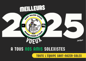 l’Équipe SANT-NAZER-SOLEX, vous souhaite une Bonne et Heureuse Année 2025